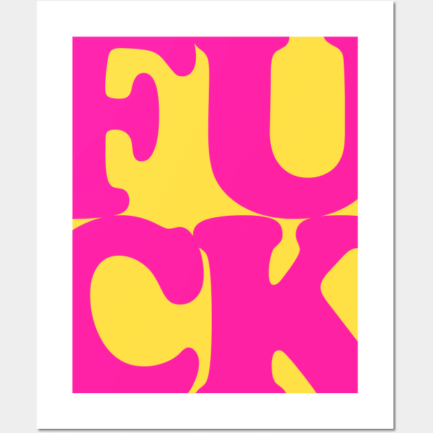 60's Style Pop Art Typographic F*CK Artwork Wall Art by DankFutura